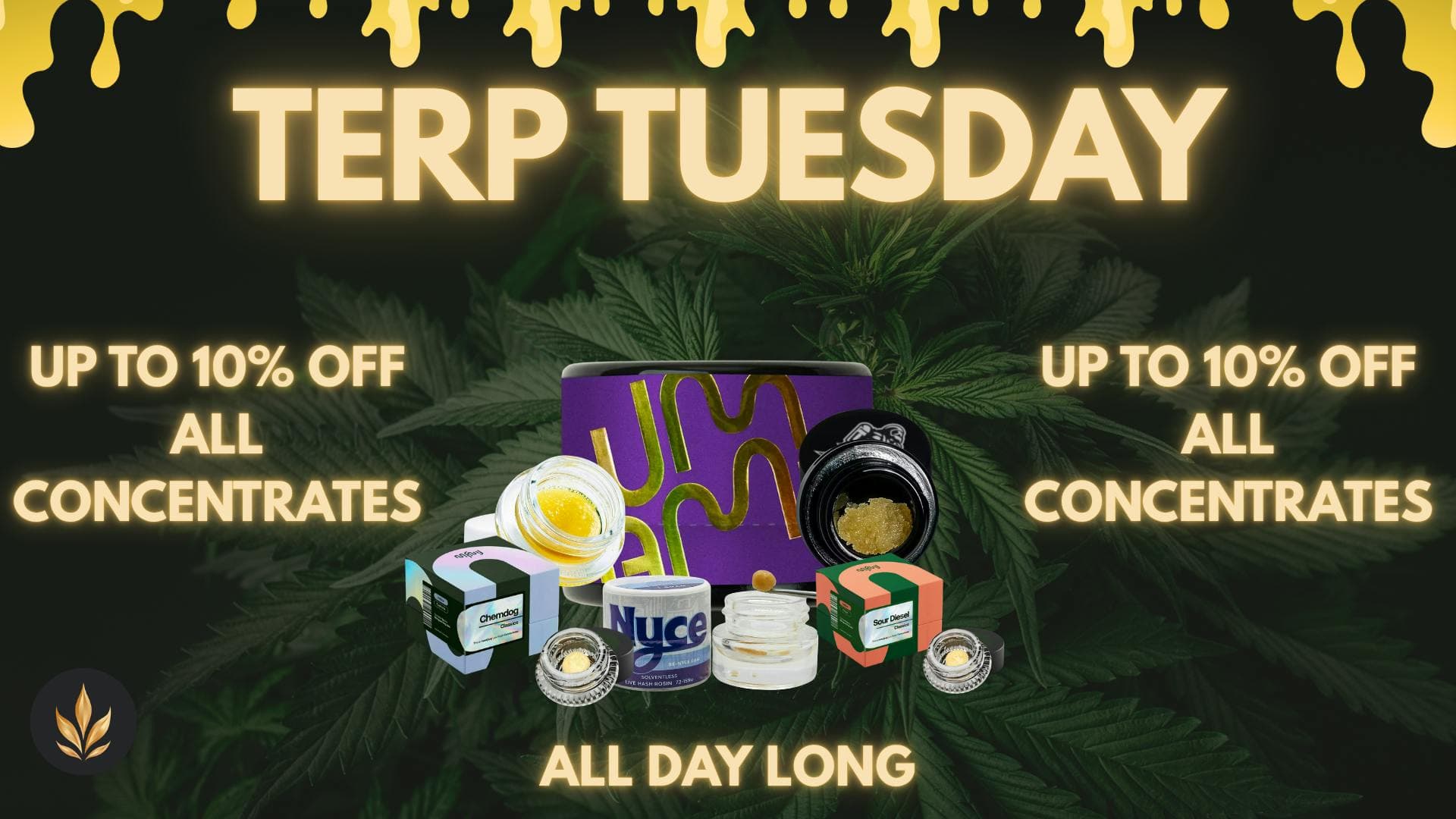 TERP TUESDAYS SAVE UP TO 20% OFF CONCENTRATES