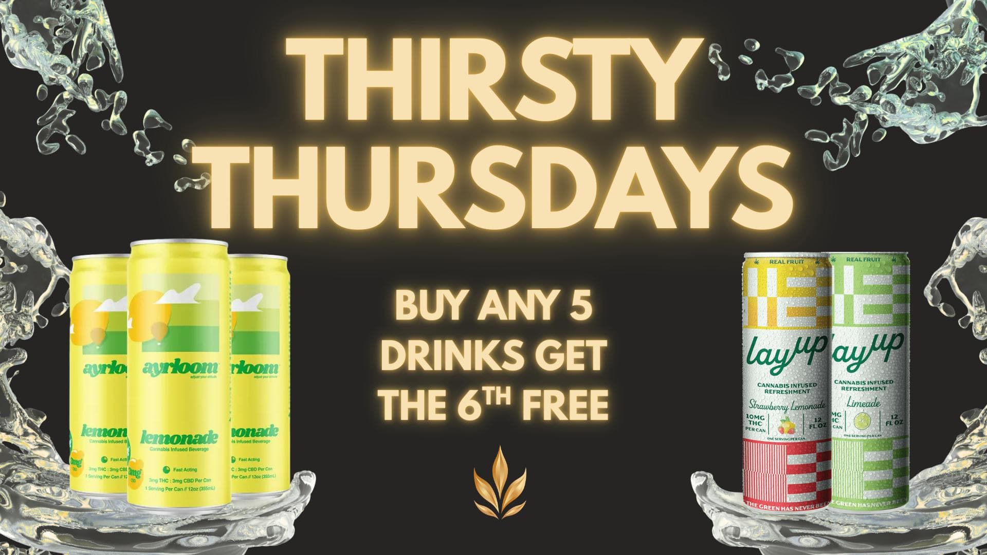 Mix and match any 5 drinks get the 6th FREE!