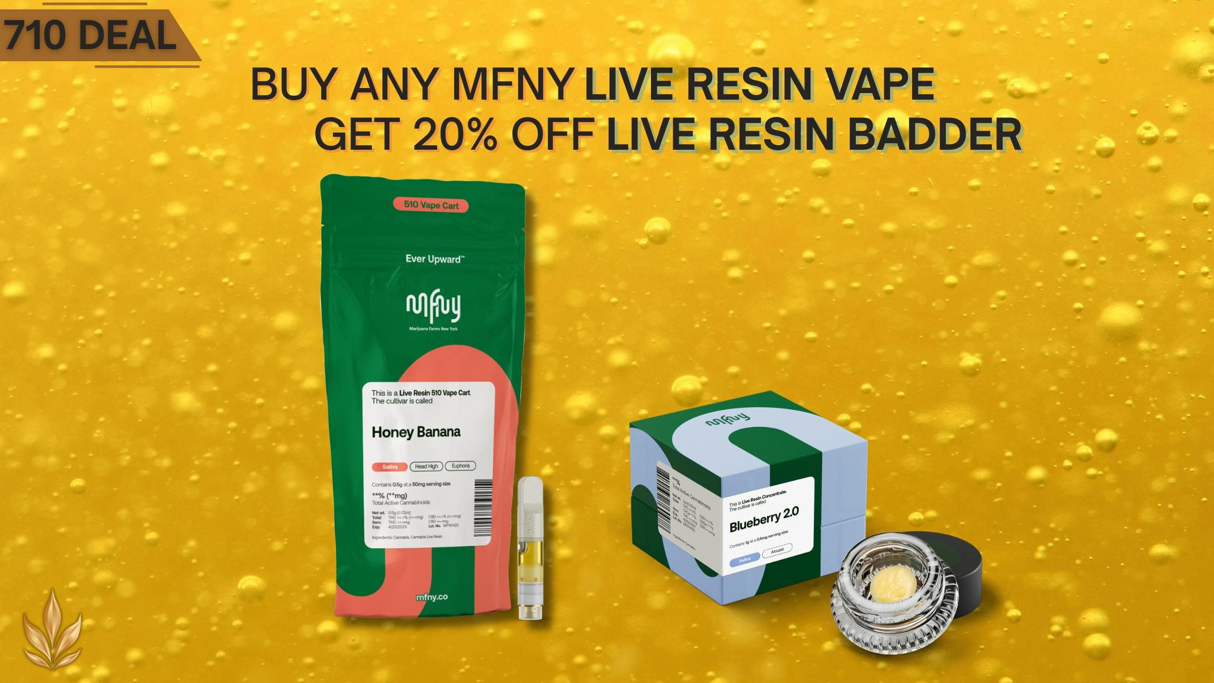 MFNY – Buy a Live Resin Vape, Get 20% Off Live Resin Badder