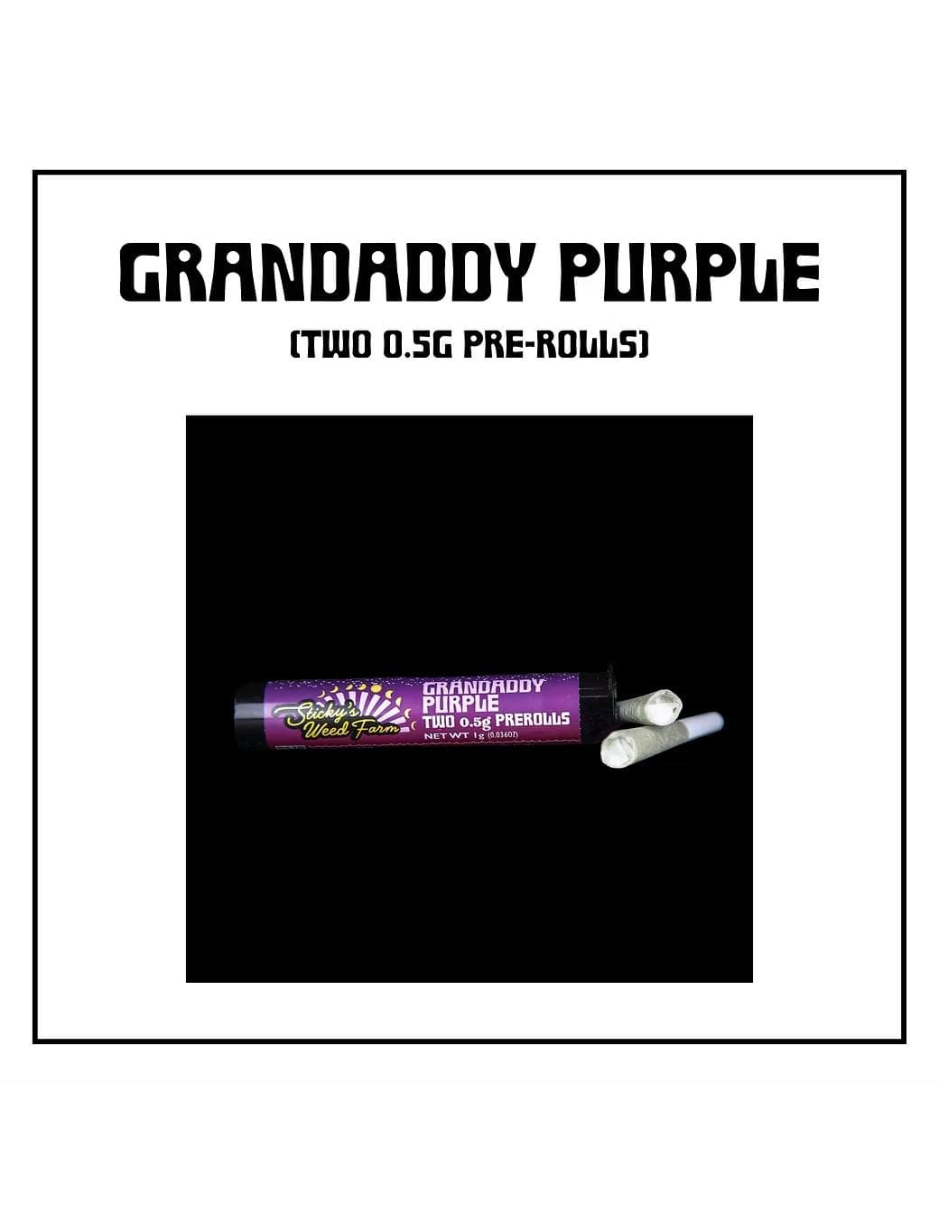 Grandaddy Purple • 2pk Pre-rolls • 1g - Sticky's Weed Farm | Treehouse Cannabis