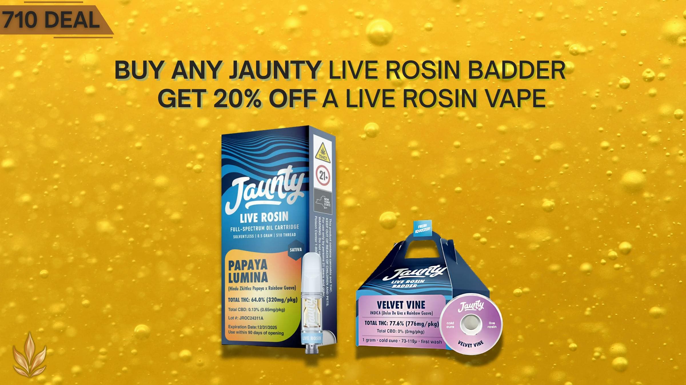 Jaunty – Buy Live Rosin Badder, Get 20% Off a Live Rosin Vape