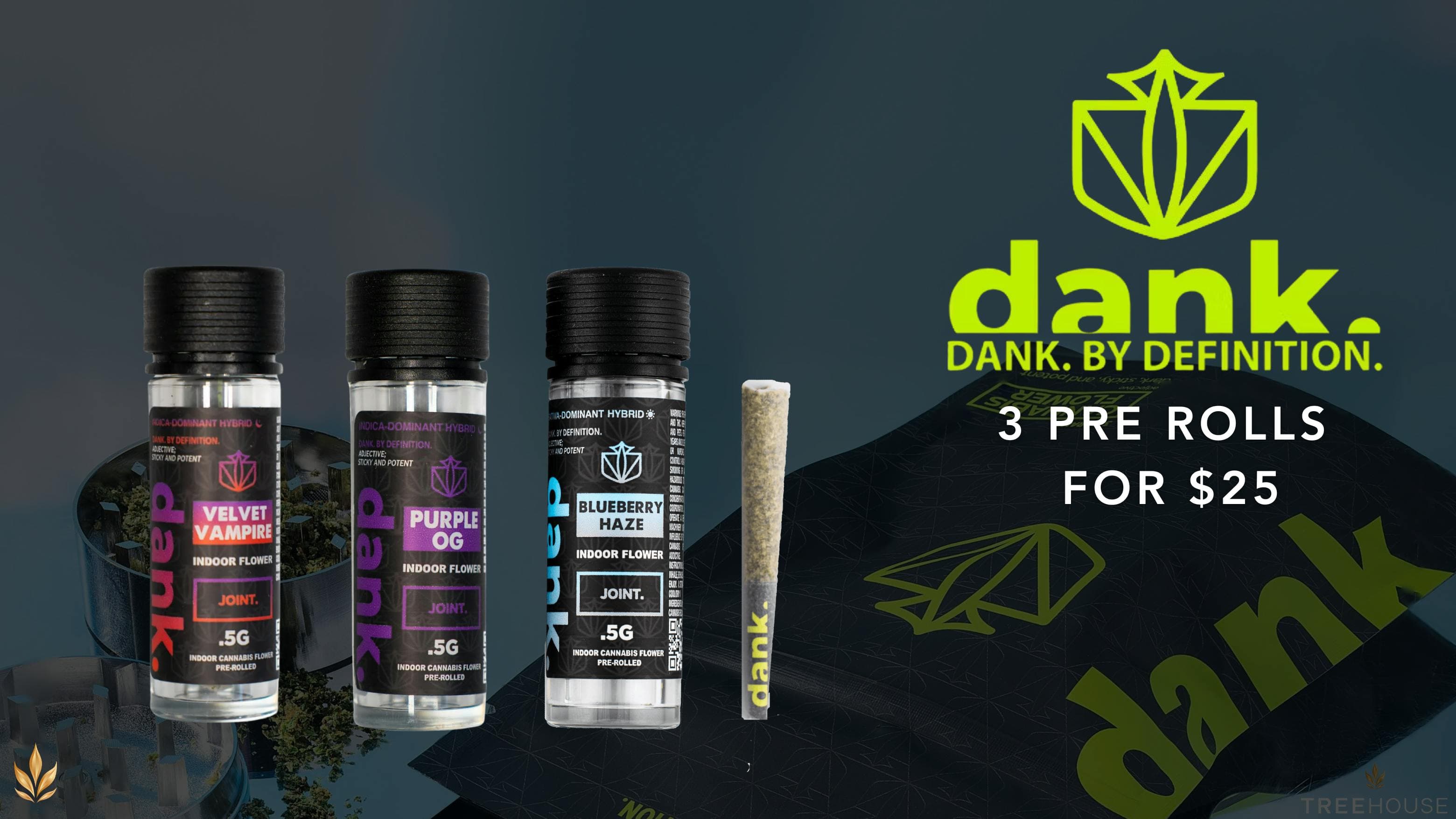 Dank – 3 Pre-Rolls for $25