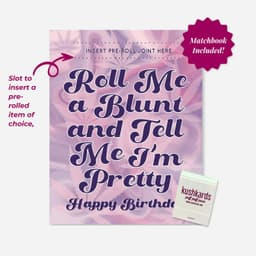 Roll Me A Blunt Birthday Card add a pre-roll