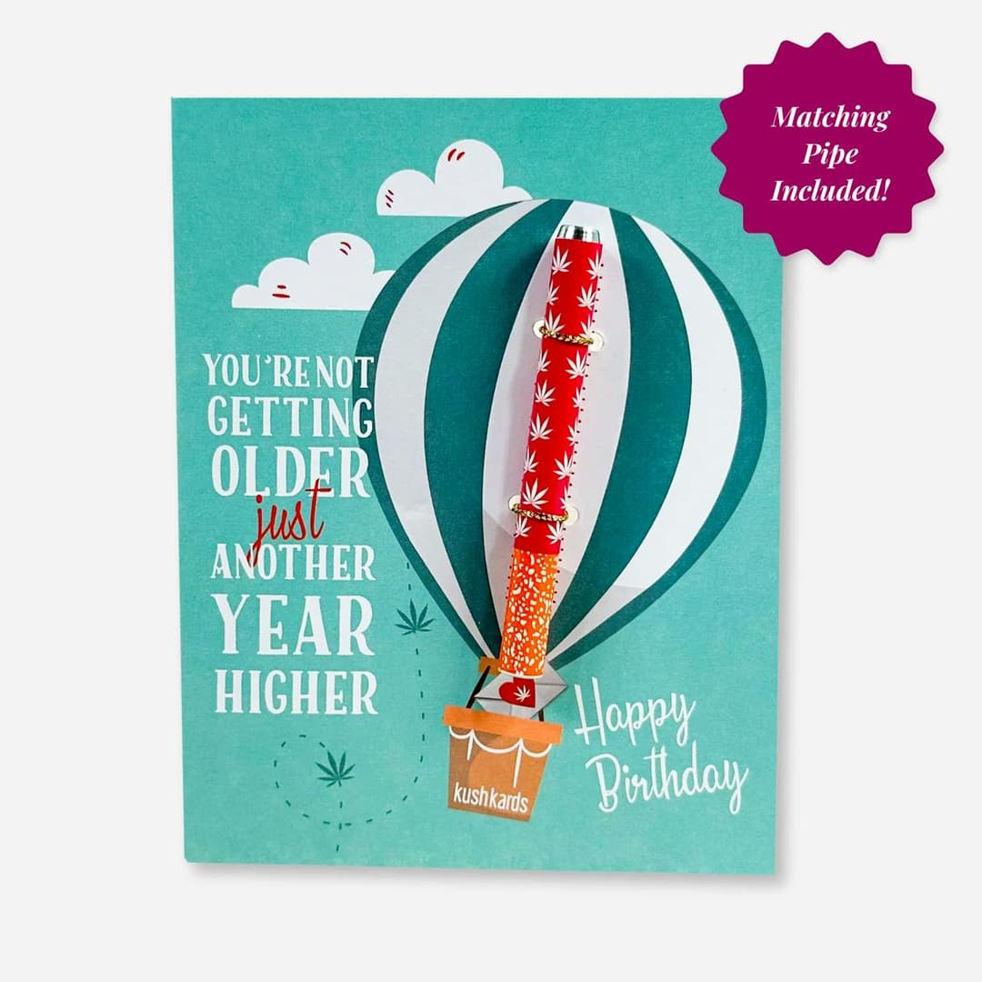 Another Year Higher Birthday Card - KushKards | Treehouse Cannabis