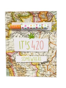 It's 420 Somewhere Greeting Card w/ One Hitter