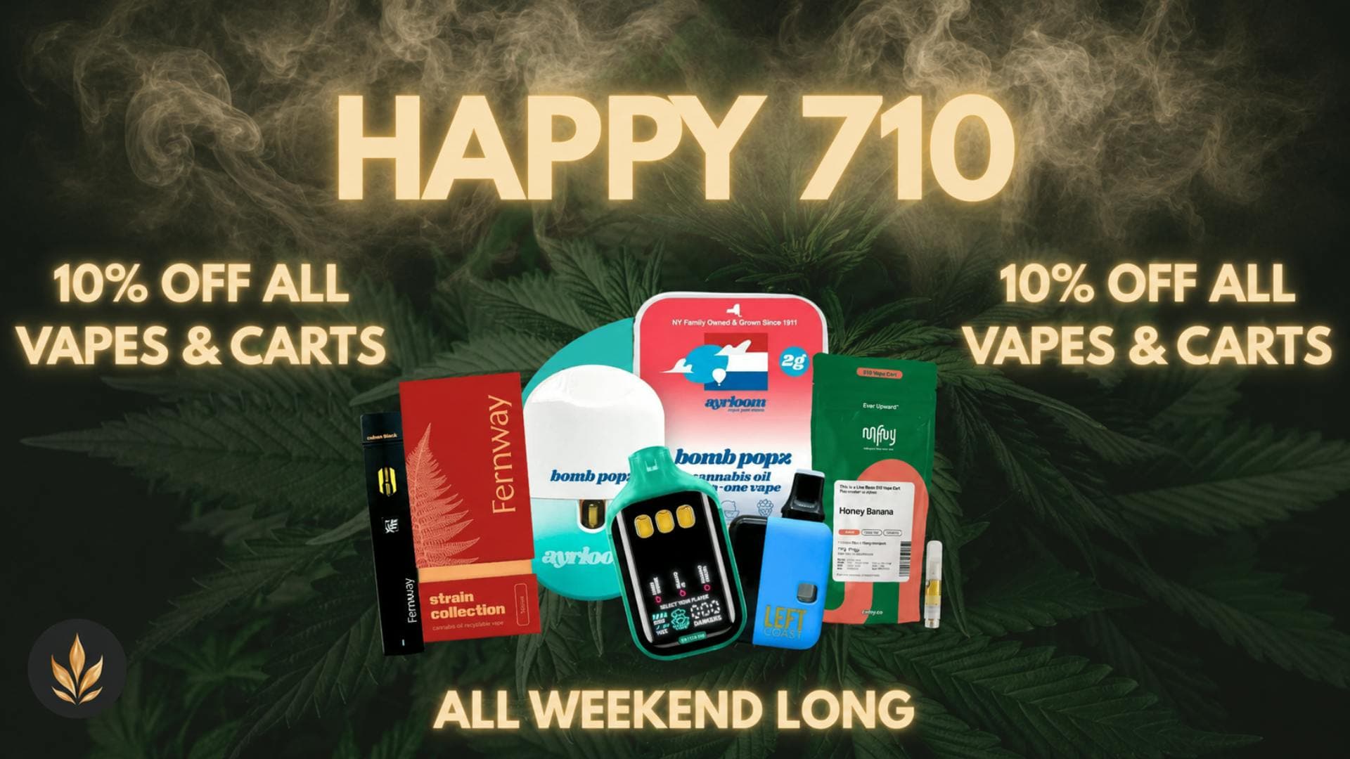 10% Off All Vapes & Carts