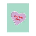 Eat Me Out Naughty Greeting Card