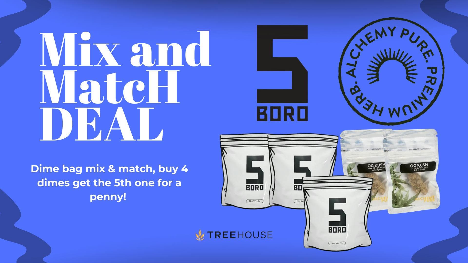 Deal: Dime bag mix & match! Buy 4 Dimes Get The 5th one free !