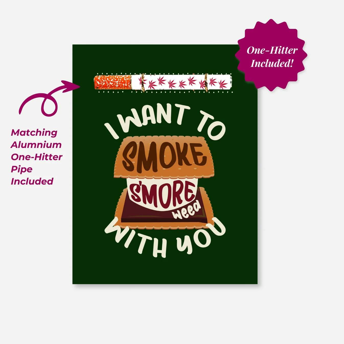 product image Smoke S'more Weed with you greeting Card w/ One Hitter
